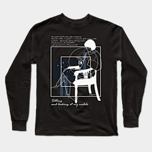 Sitting and looking at my mobile version 6 Long Sleeve T-Shirt